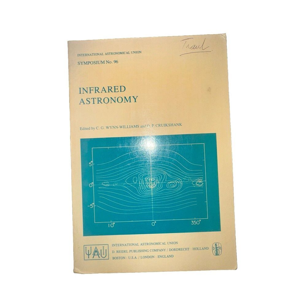 Infrared Astronomy by C.G. Wynn-Williams (English) Paperback Book